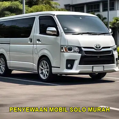 Perbandingan Rental Terdekat di Solo untuk Penyewaan Mobil